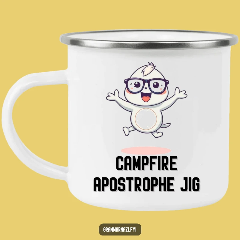Funny Grammar Camping Mug: Apostrophe Dance - Rustic Funny Gift for Outdoor Wordsmiths