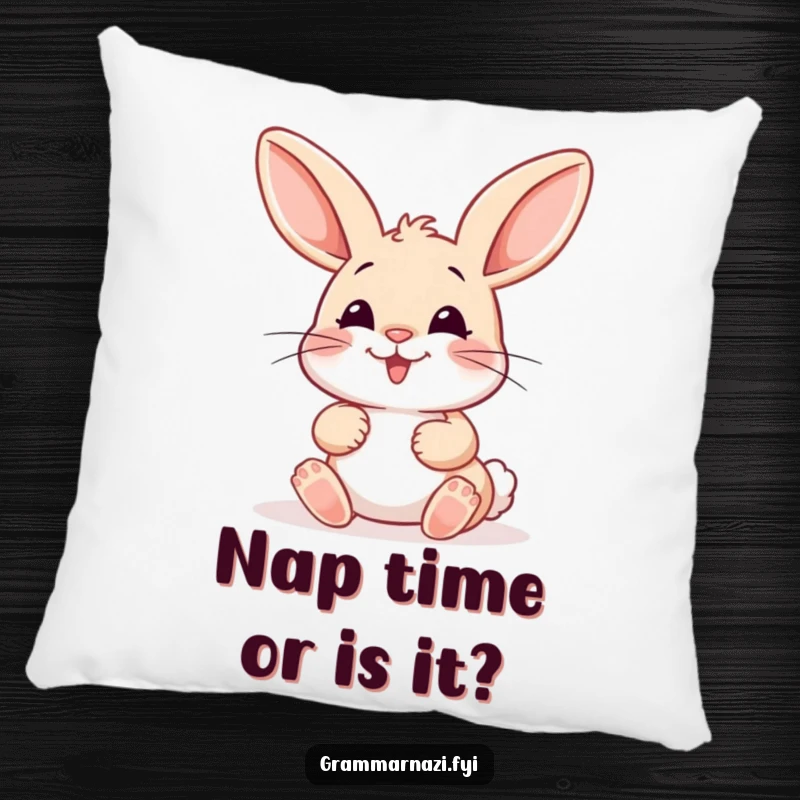 Funny Pillow: A happy bunny meticulously places a misplaced colon with care, bringing comfort and a witty grammar joke to your decor.