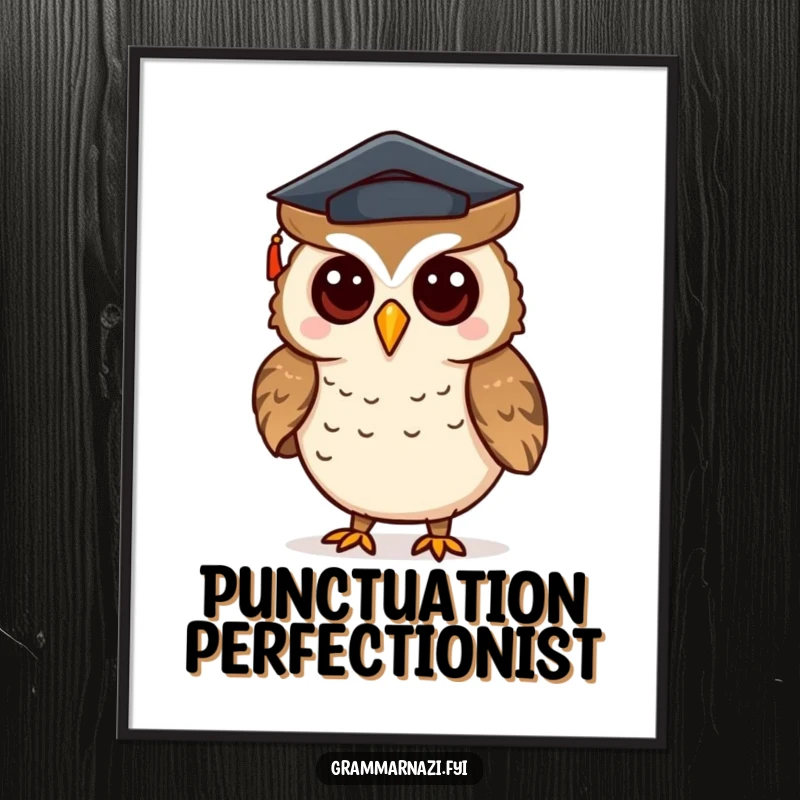 Funny digital art print of a curious owl wearing a mortarboard hat, correcting punctuation, intelligent wall decor.