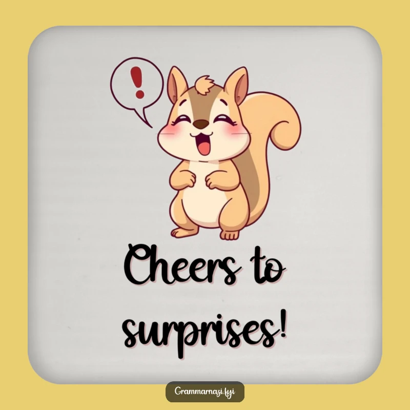 Funny Squirrel Gasp Coaster: Protect Surfaces with Dramatic Flair