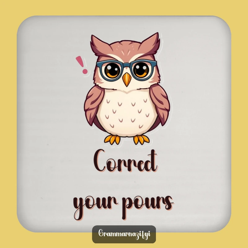 Funny Owl Grammar Coaster: Protects Surfaces Proud Spectacles, Perfect Funny Gift for Tables