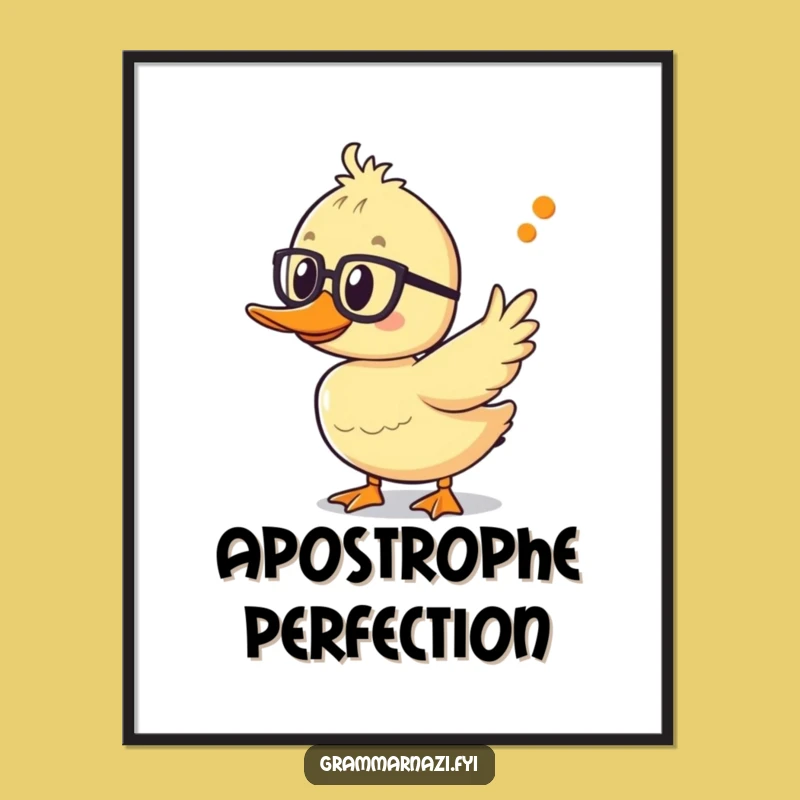 Funny Grammar Duck Poster: Punctuation Perfection for Your Wall