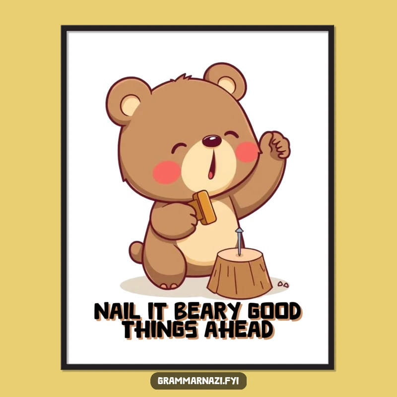 Free Printable Wall Art: Funny Determined Bear Hammering Nail, Downloadable Decor