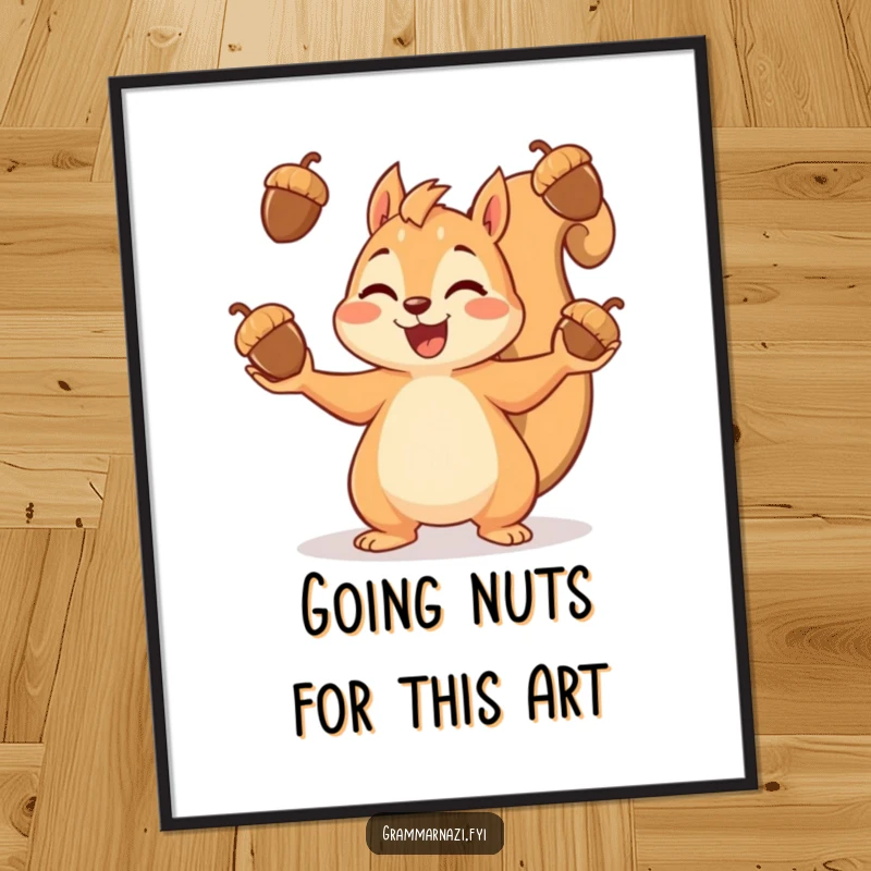 Funny Free Printable Wall Art featuring a cheerful squirrel enthusiastically juggling a bounty of acorns, bringing joy.