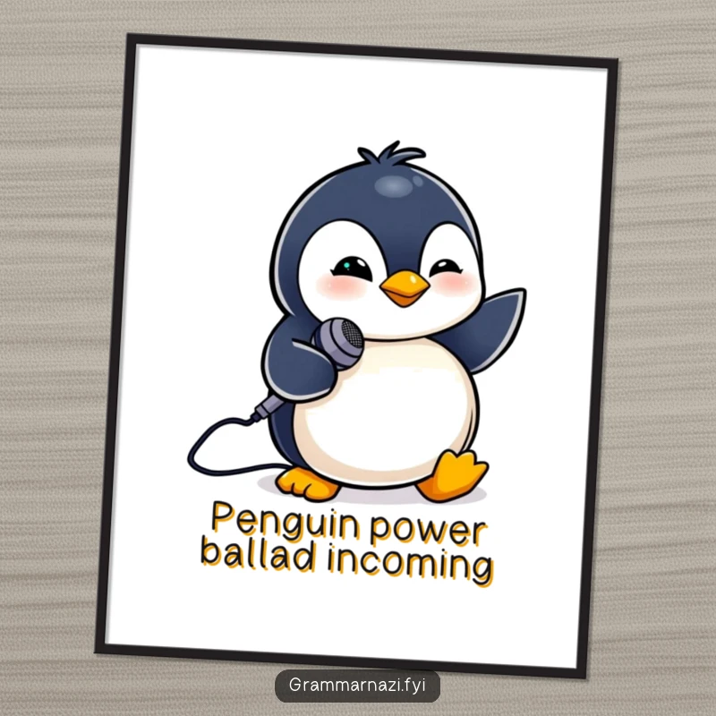 Funny Free Printable Wall Art: A tiny penguin winks confidently while holding a small microphone, ready for its spotlight.