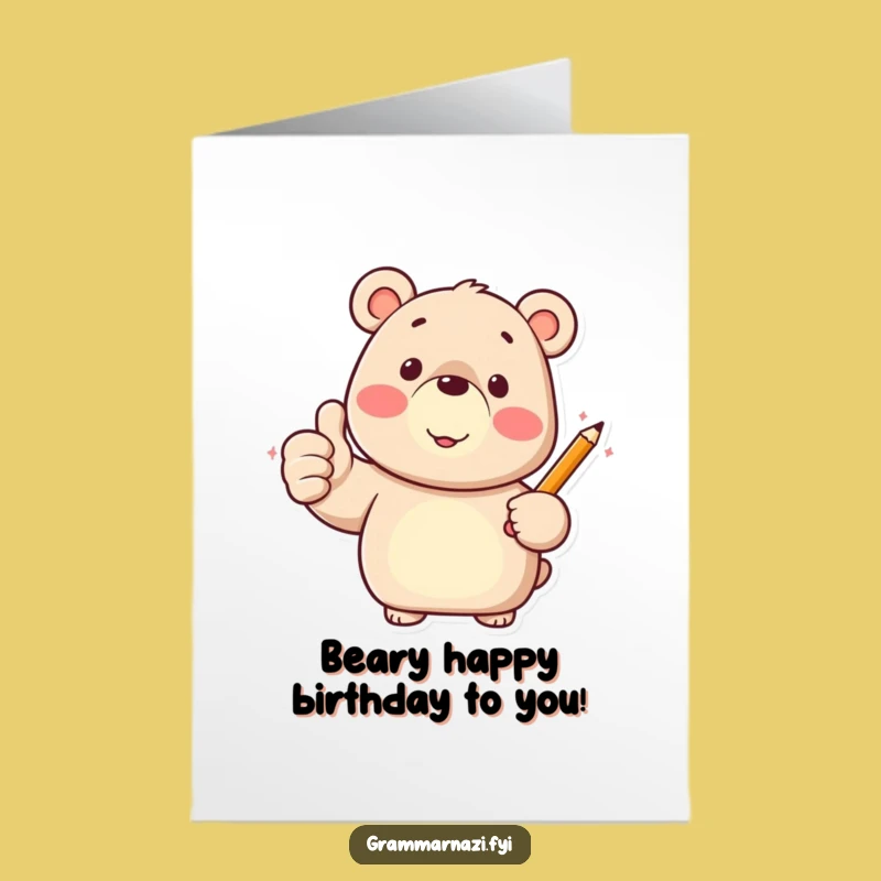 Free Printable Birthday Card: Bear Thumbs Up Pencil Funny Downloadable Gift for Success