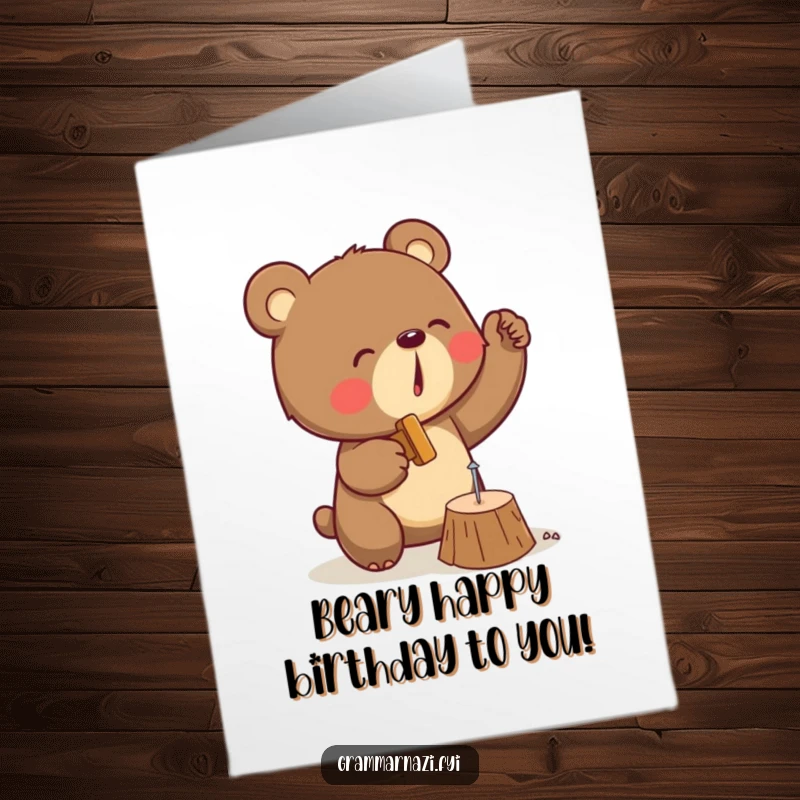 Funny Free Printable Birthday Card featuring a determined bear enthusiastically hammering a tiny nail, perfect for a DIY gift.