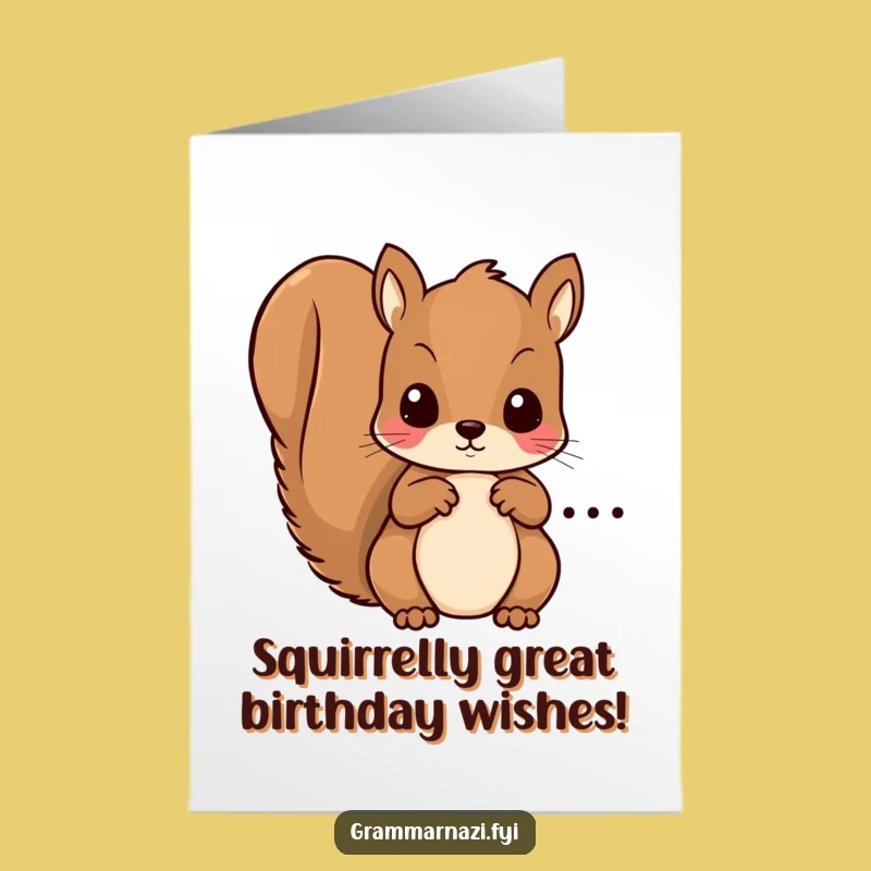 Free Printable Birthday Card: Funny Squirrel Grammar Guru - Downloadable & Hilarious!
