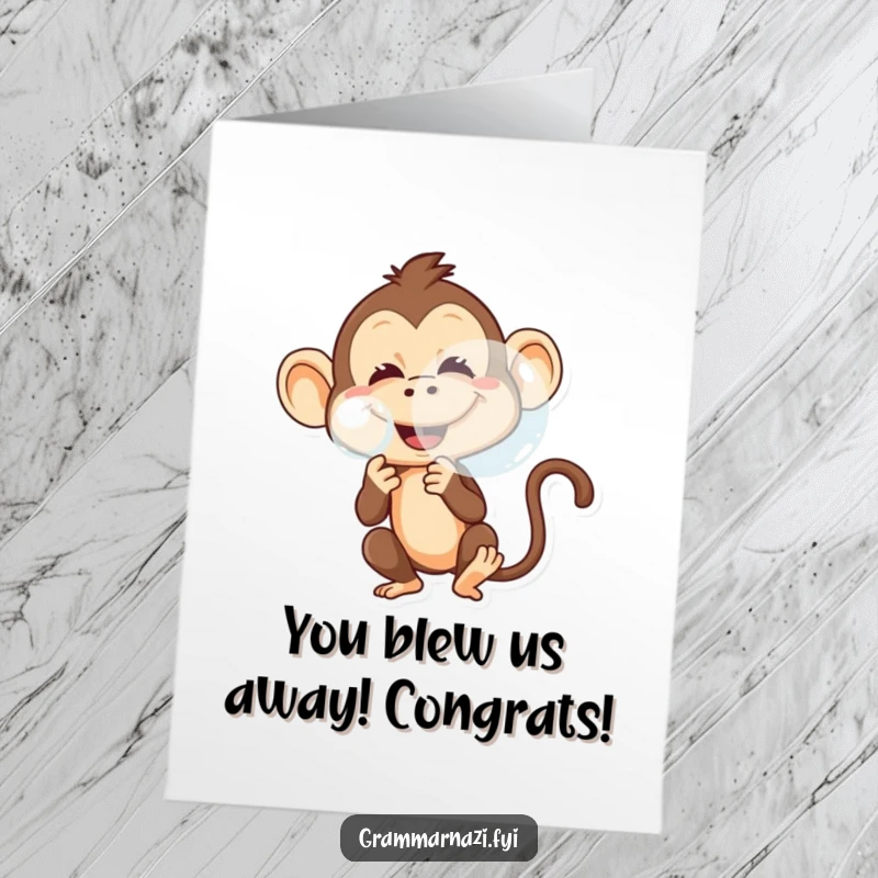 Funny Free Printable Congratulations Card with a mischievous monkey blowing a big bubble, a symbol of playful success.