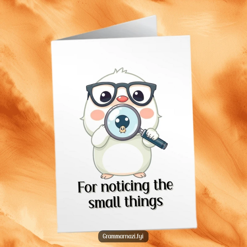 Funny Free Printable Thank You Card: A tiny creature in glasses intently searches for a punctuation mistake.