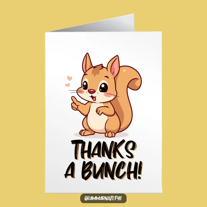 Free Printable Squirrel Thank You Card: Funny Grammar Squirrel Gift