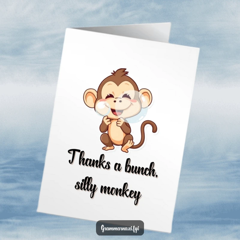 Funny Free Printable Thank You Card showing a mischievous monkey blowing a large bubble, a lighthearted downloadable expression.