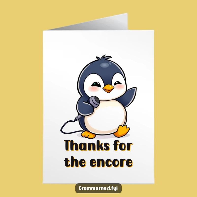 Free Printable Thank You Card: Penguin Singer, Cool Downloadable Gift for Your Support