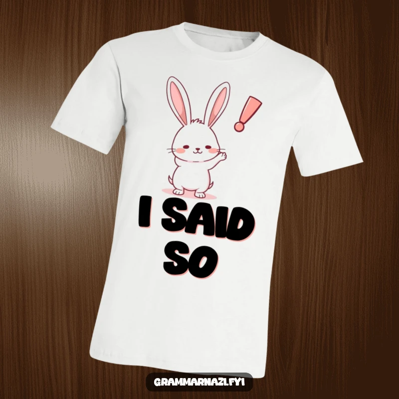 Funny Rabbit Exclamation T-Shirt: A small, determined rabbit points at a crooked exclamation mark, making a funny statement.