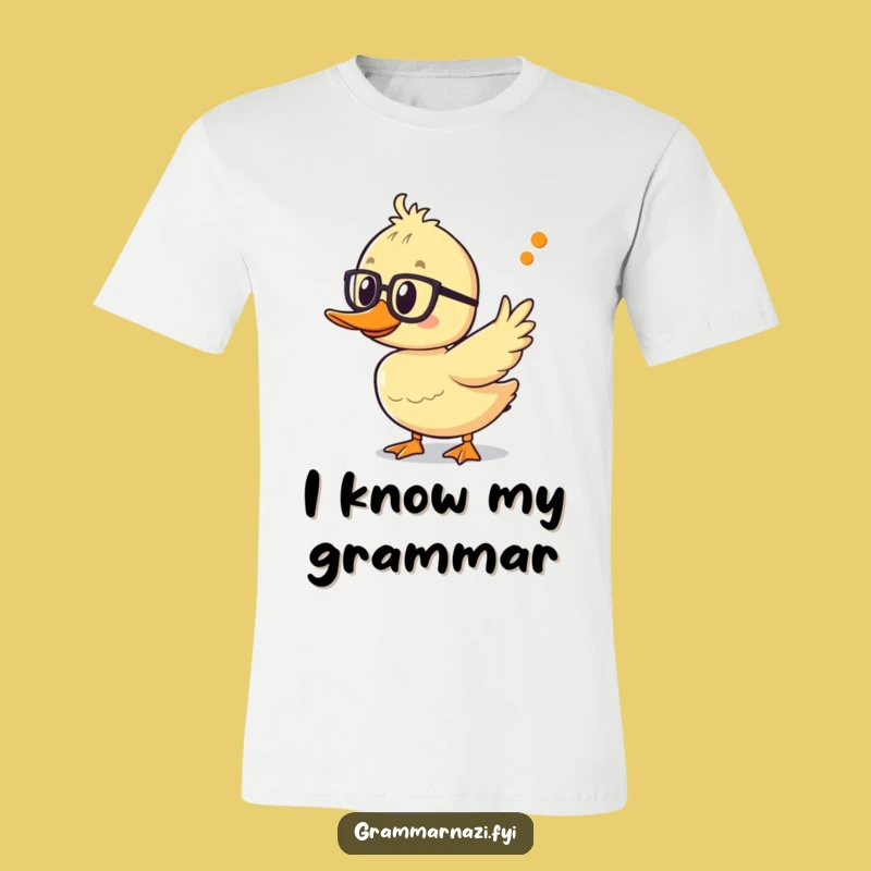 Funny Grammar Duck T-Shirt: Punctuation Power with a Feathered Friend