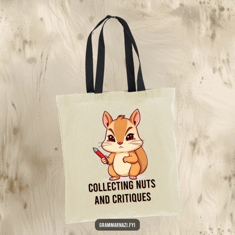 Funny tote bag with a determined squirrel holding a red pen with a stern expression, ideal for carrying documents.